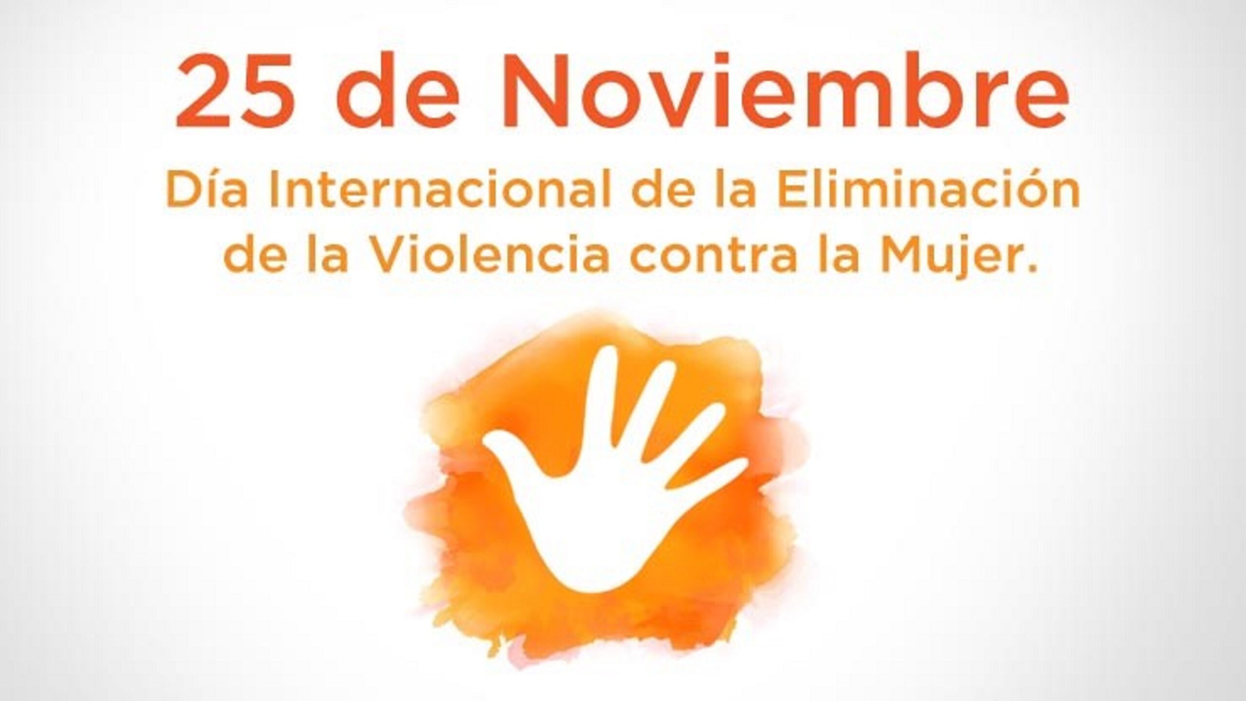 25 de noviembre - Día Internacional de la Eliminación de la Violencia contra la Mujer